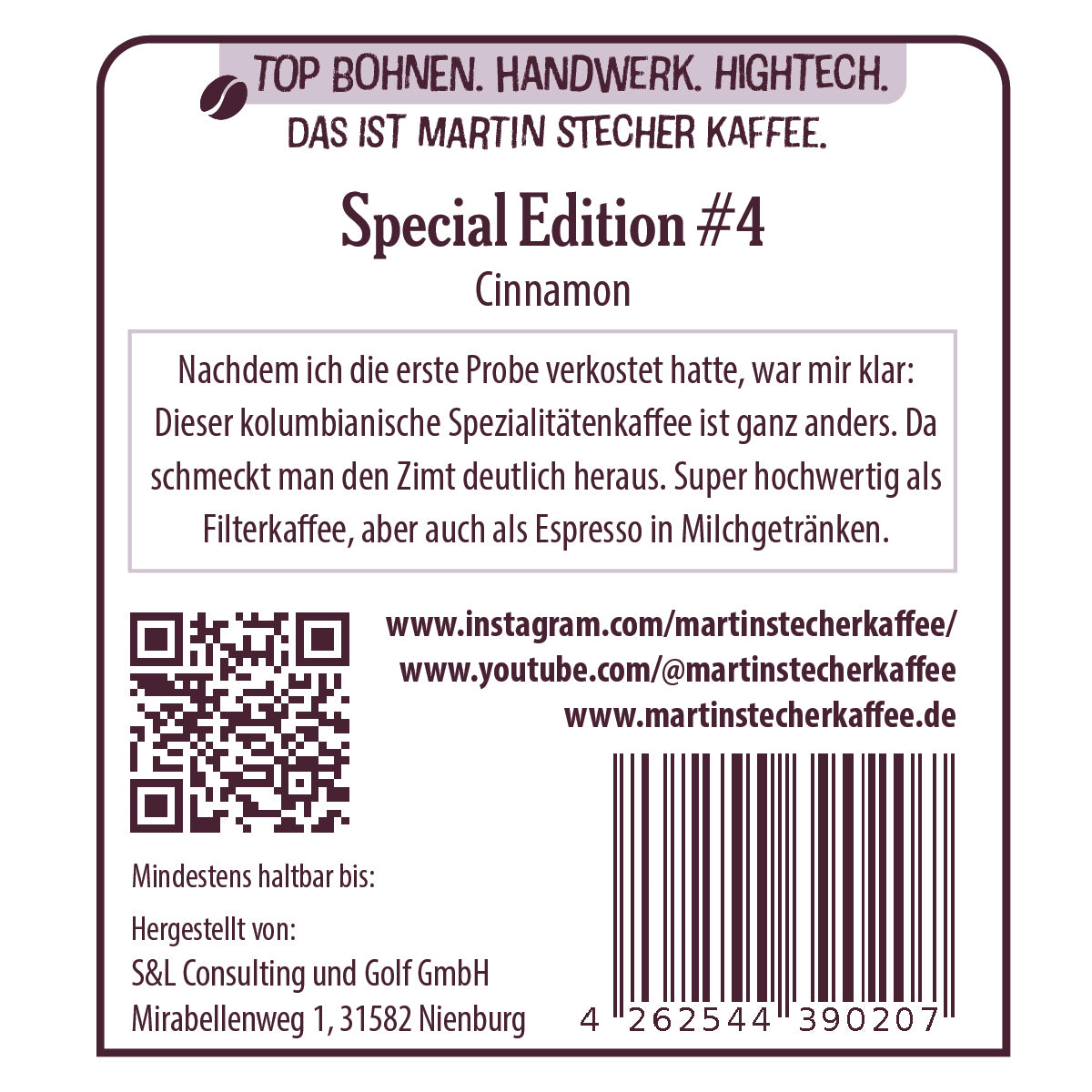 Special #4: Columbian micro-lot Cinnamon